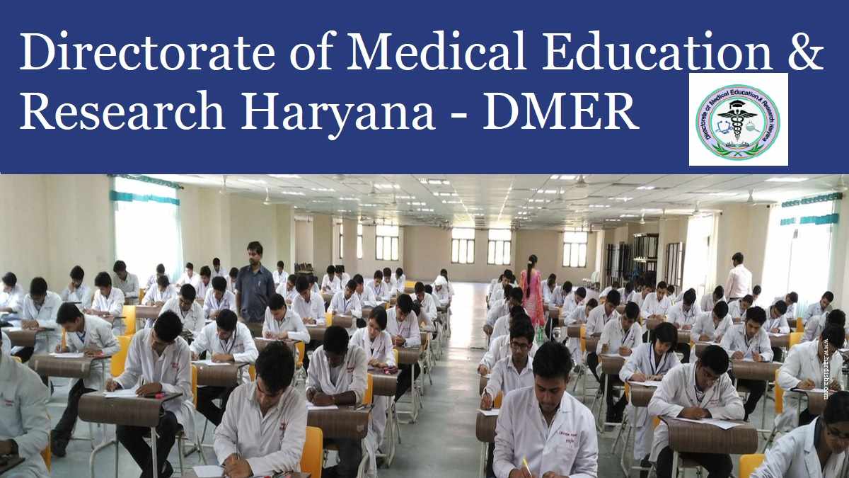DMER Haryana - Directorate of Medical Education & Research Haryana